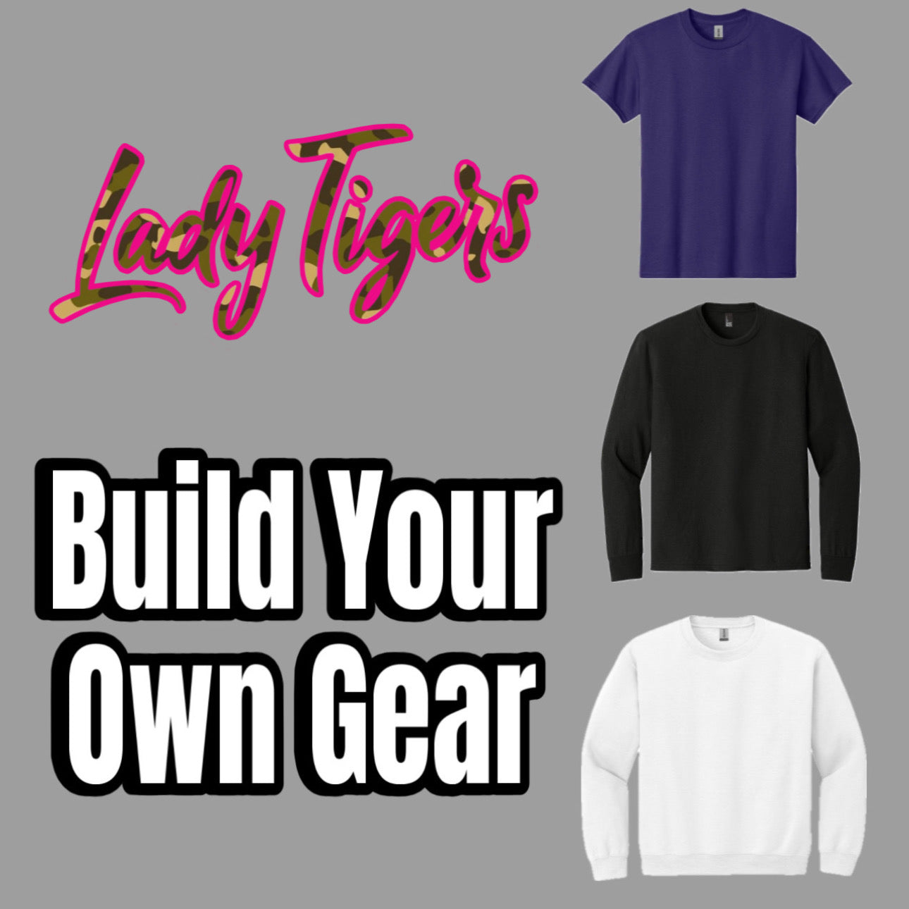 Build Your Own Gear - Pink Camo Lady Tigers Logo